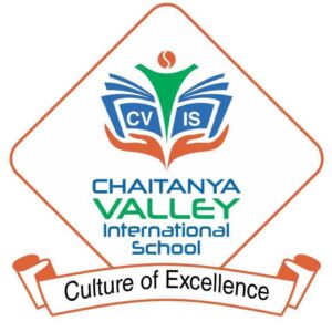 CHAITANYA VALLEY INTERNATIONAL SCHOOL